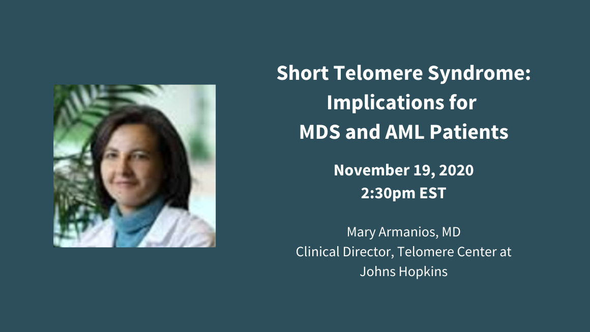 Short Telomere Syndrome: Implications for MDS and AML Patients